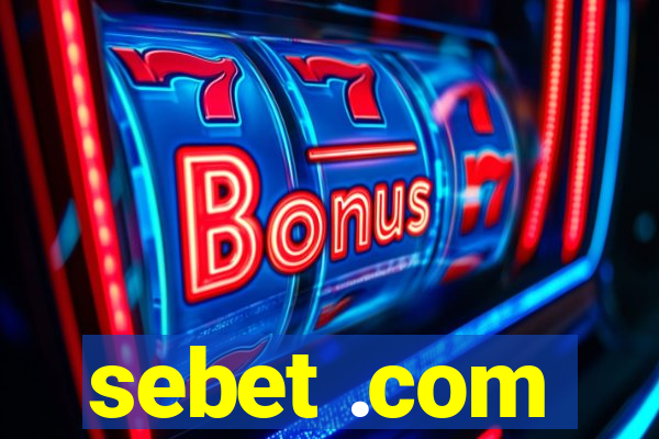 sebet .com